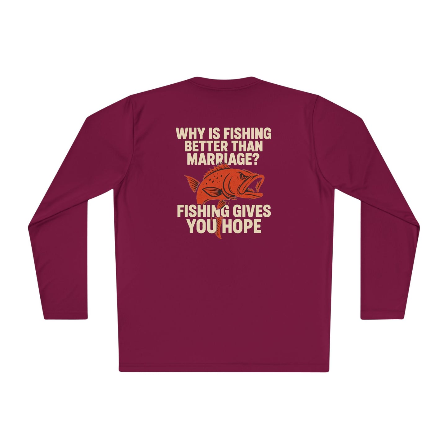 Fishing Humor Long Sleeve Tee, Gift for Fishermen, Funny Fishing Shirt, Fishing Apparel, Unique Fishing Gift