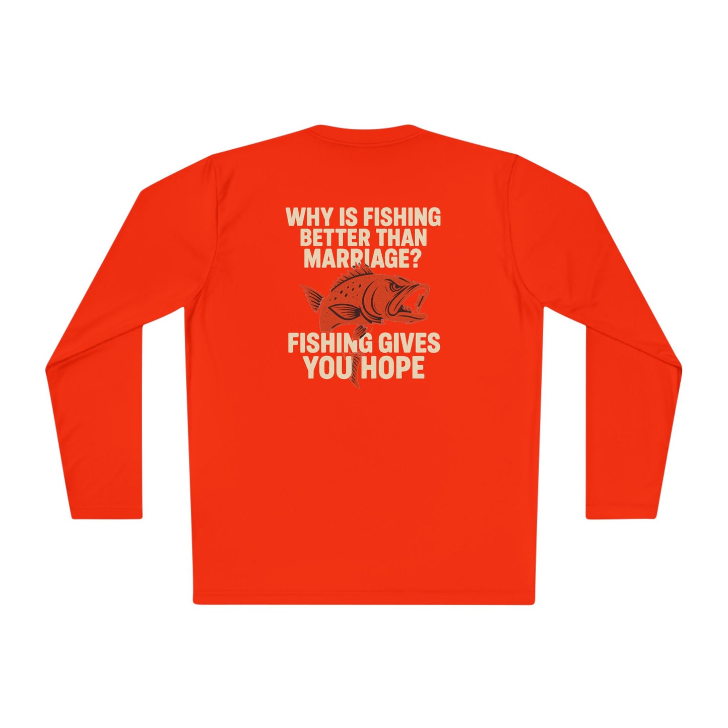 Fishing Humor Long Sleeve Tee, Gift for Fishermen, Funny Fishing Shirt, Fishing Apparel, Unique Fishing Gift